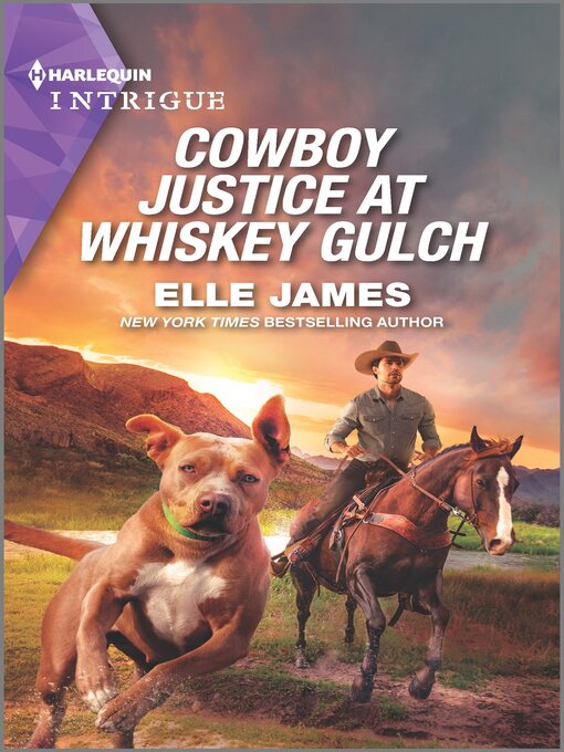 Title details for Cowboy Justice at Whiskey Gulch by Elle James - Wait list